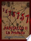 Pàntaclo II - La Profezia