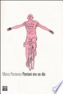Pantani era un dio