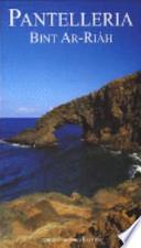 Pantelleria. Bint ar-riàh