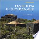 Pantelleria e i suo dammusi