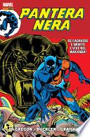 Pantera Nera. La rabbia della Pantera Nera (Marvel History)