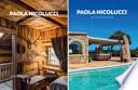 Paola Nicolucci. Interior designer. Ediz. italiana e inglese