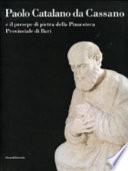 Paolo Catalano da Cassano e il presepe di pietra della Pinacoteca provinciale di Bari