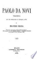 Paolo da Novi, tragedia in un prologo e cinque atti