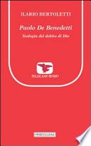 Paolo De Benedetti. Teologia del debito di Dio