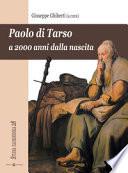 Paolo di Tarso a 2000 anni dalla nascita