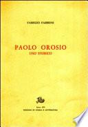 Paolo Orosio, uno storico