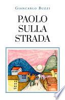 Paolo sulla strada