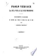 Paolo Versace la sua vita e le sue missioni per Giuseppe Carignani