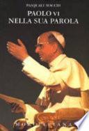Paolo VI nella sua parola