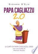Papa Cagliazzu 2.0