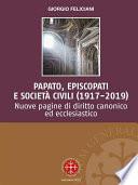 Papato, episcopati e società civili (1917-2019)