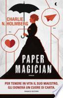 Paper magician