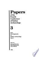 Papers of the Fourth Conference of Italian Archaeology