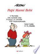 Papi mami bebi