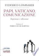 Papi, Vaticano, Comunicazione