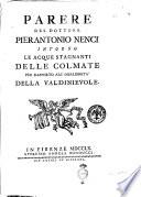Parere del dottore Pierantonio Nenci intorno le acque stagnanti delle colmate per rapporto all'insalubrità della Valdinievole