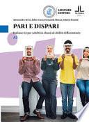 Pari e dispari. Italiano L2 per adulti in classi ad abilità differenziate. Livello A2