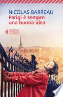 Parigi è sempre una buona idea
