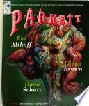 Parkett Series with Contemporary Artists