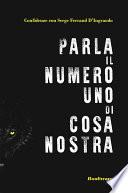 Parla il numero uno di cosa nostra