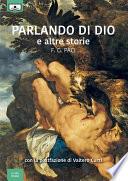 Parlando di Dio e altre storie