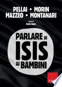 Parlare di ISIS ai bambini