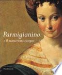 Parmigianino e il manierismo europeo