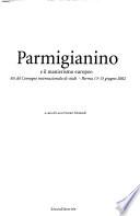 Parmigianino e il manierismo europeo