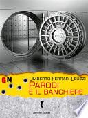 Parodi e il banchiere
