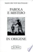 Parola e mistero in Origene