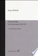 Parole di film. Scritti cinematografici 1961-2010