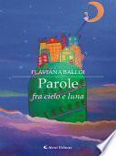 Parole fra cielo e luna