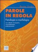 Parole in regola. Con Portfolio e CD. Per la Scuola media