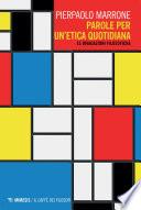 Parole per un’etica quotidiana