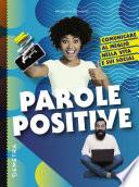 Parole positive