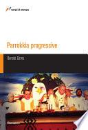 Parrokkia progressive