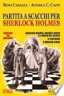 Partita a scacchi per Sherlock Holmes