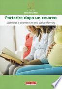 Partorire dopo un cesareo. Esperienze e strumenti per una scelta informata
