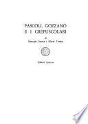 Pascoli, Gozzano e i crepuscolari