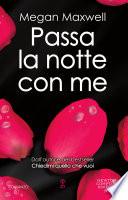 Passa la notte con me