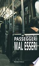 Passeggeri Mal Esseri