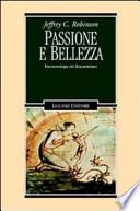 Passione e bellezza