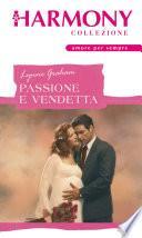 Passione e vendetta