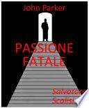 Passione fatale