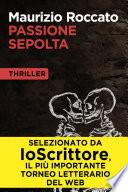 Passione sepolta