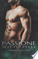 Passione Sotto Pelle