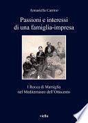 Passioni e interessi di una famiglia-impresa