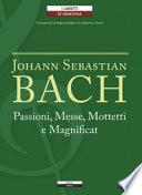 Passioni, Messe, Mottetti e Magnificat. Testo tedesco a fronte