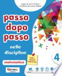 Passo dopo passo nelle discipline 4: matematica